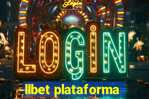 llbet plataforma