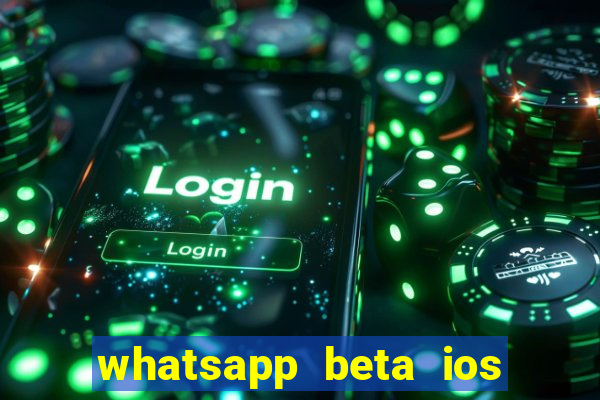 whatsapp beta ios testflight code 2024