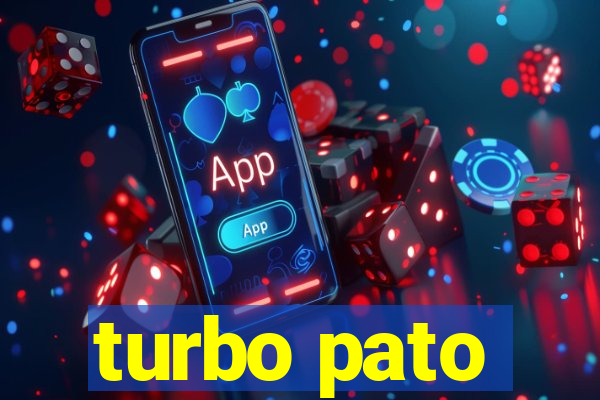 turbo pato