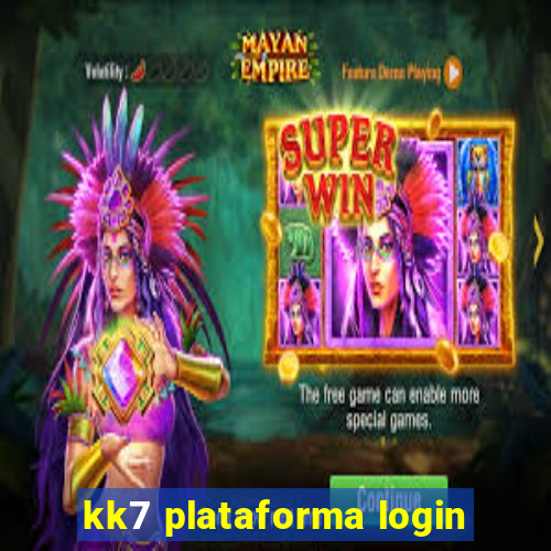 kk7 plataforma login