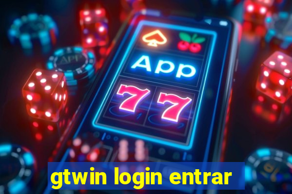 gtwin login entrar