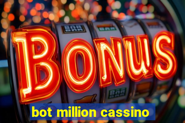 bot million cassino