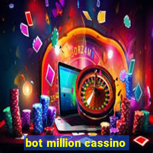 bot million cassino