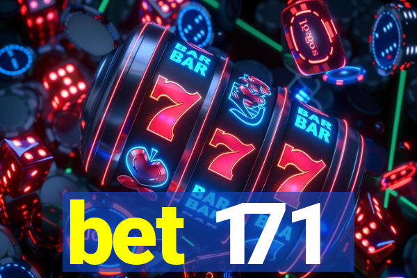 bet 171