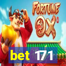 bet 171