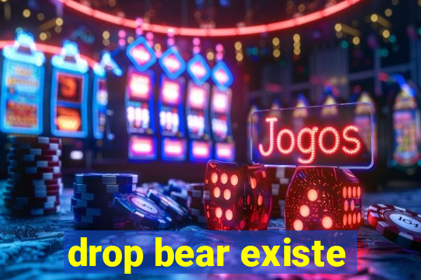 drop bear existe