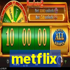 metflix