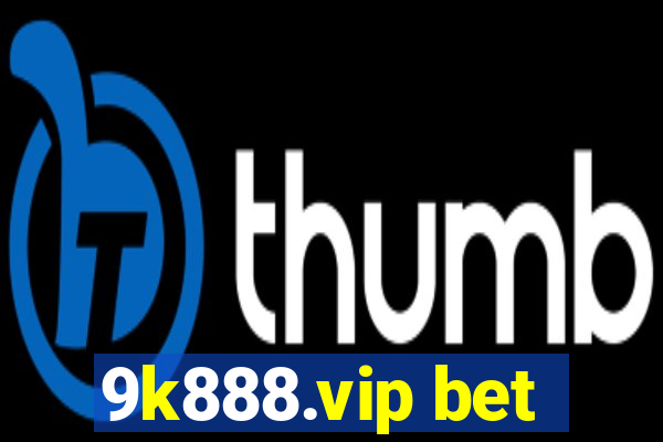 9k888.vip bet