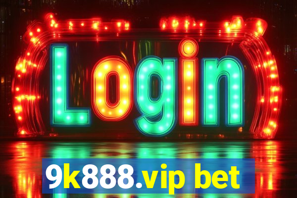 9k888.vip bet