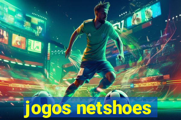 jogos netshoes