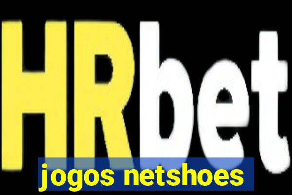 jogos netshoes