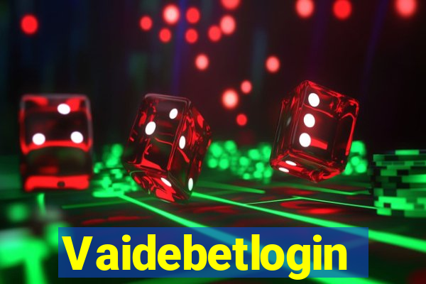 Vaidebetlogin