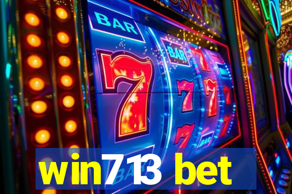 win713 bet