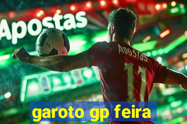 garoto gp feira