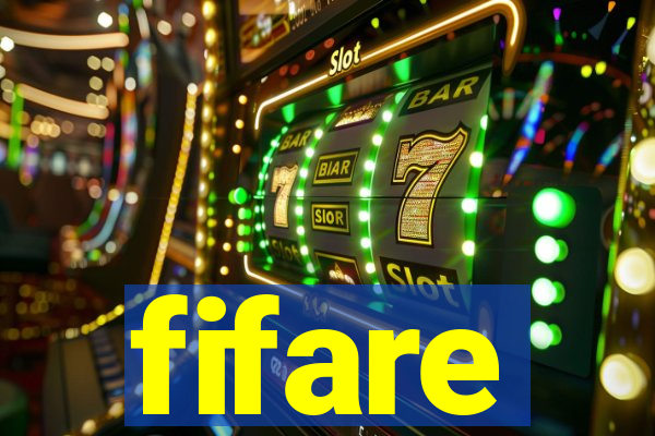 fifare