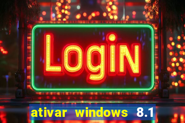 ativar windows 8.1 pro build 9600