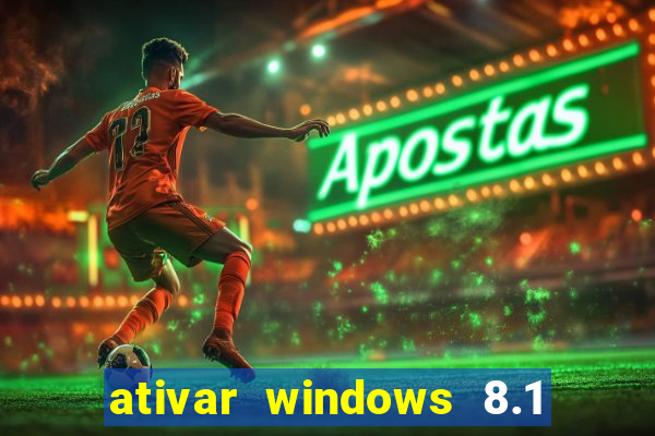 ativar windows 8.1 pro build 9600