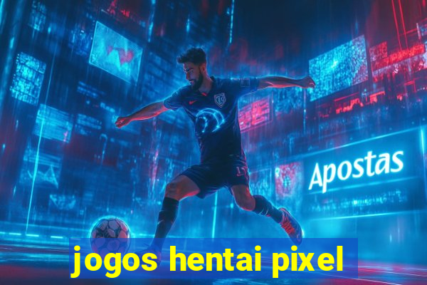 jogos hentai pixel