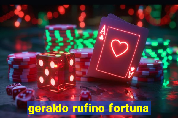 geraldo rufino fortuna