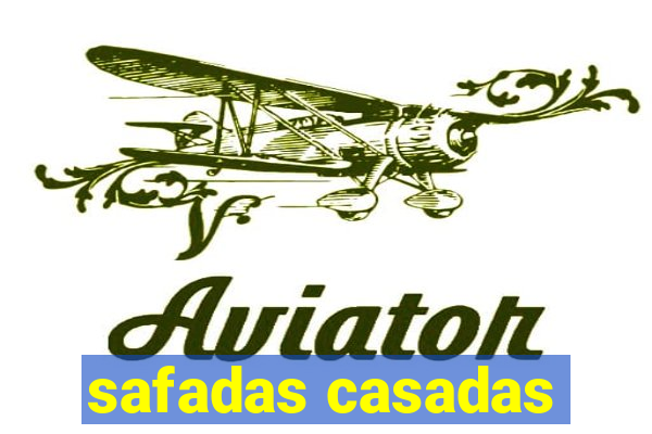 safadas casadas