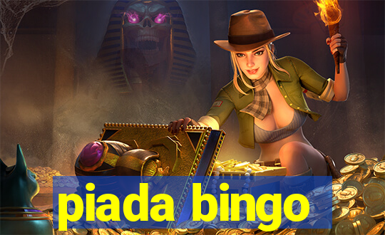 piada bingo