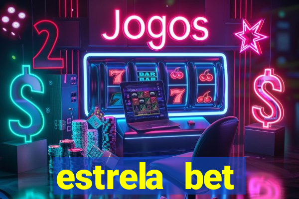 estrela bet download app