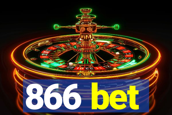 866 bet