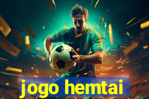 jogo hemtai