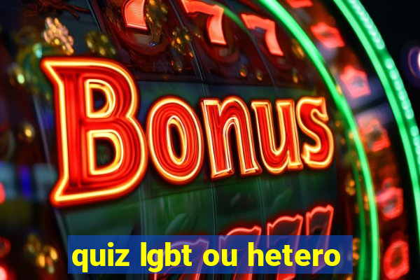 quiz lgbt ou hetero