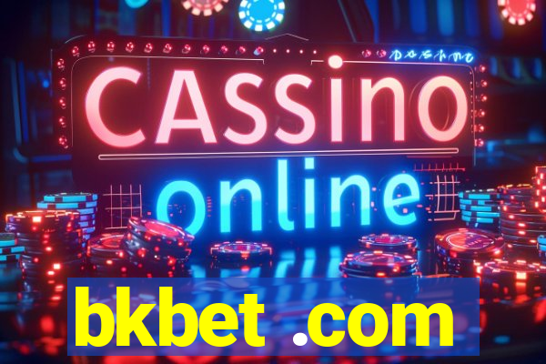 bkbet .com