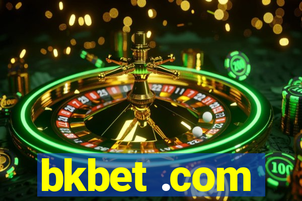 bkbet .com