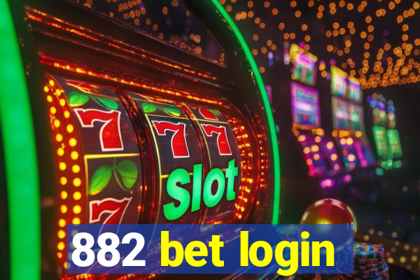 882 bet login