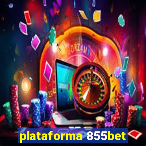 plataforma 855bet