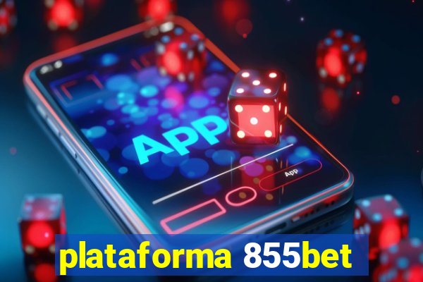 plataforma 855bet