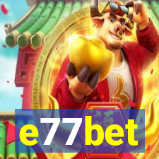 e77bet