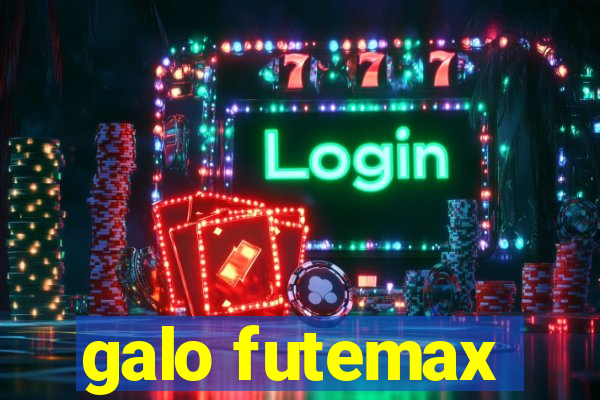 galo futemax