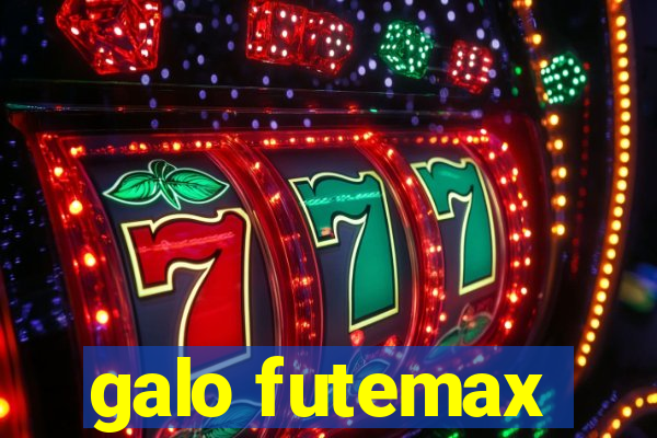 galo futemax