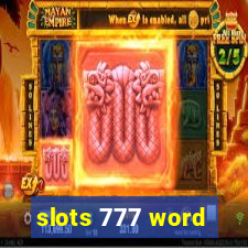 slots 777 word