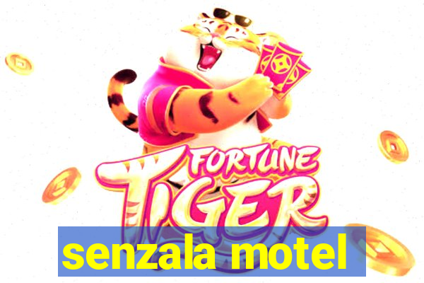 senzala motel