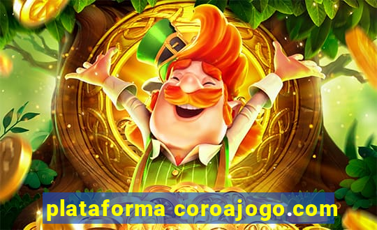 plataforma coroajogo.com