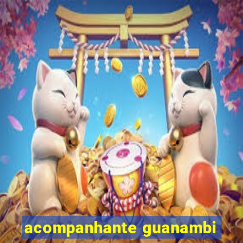 acompanhante guanambi