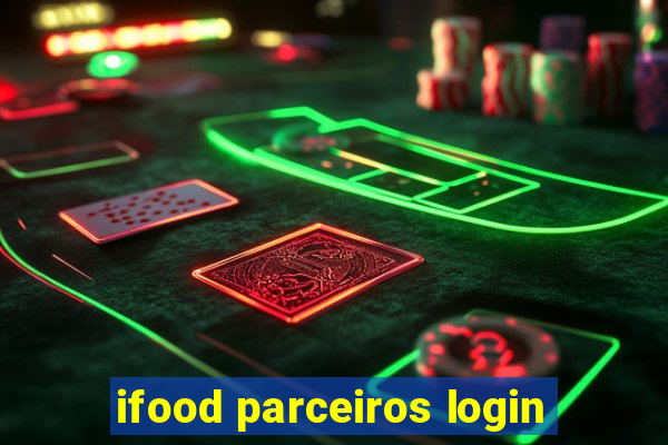 ifood parceiros login