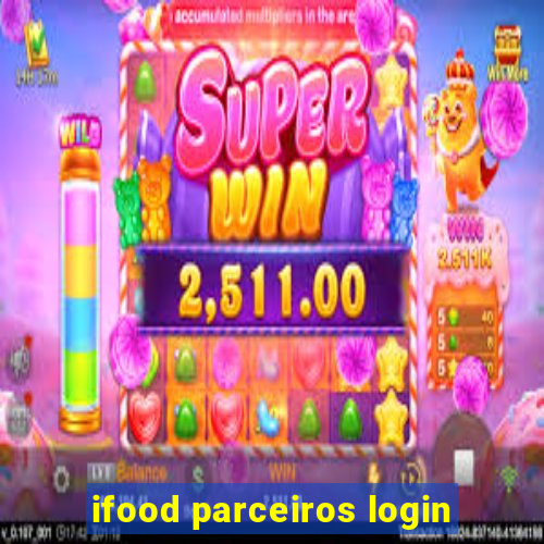 ifood parceiros login