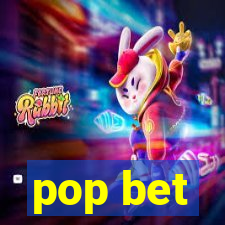 pop bet