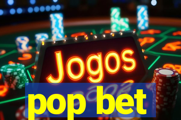 pop bet