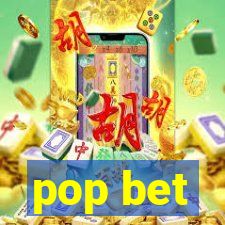 pop bet