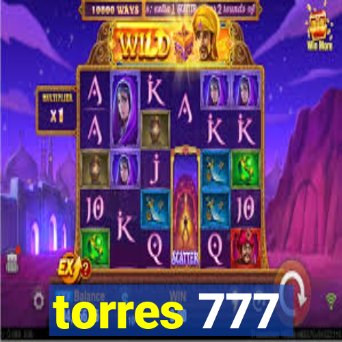 torres 777