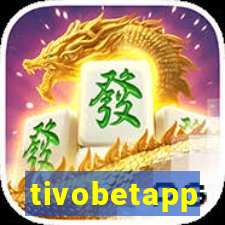 tivobetapp