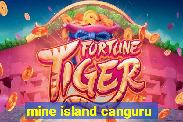 mine island canguru