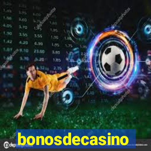 bonosdecasino